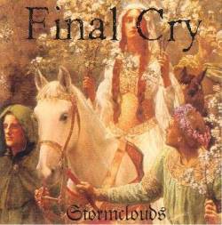 Final Cry : Stormclouds